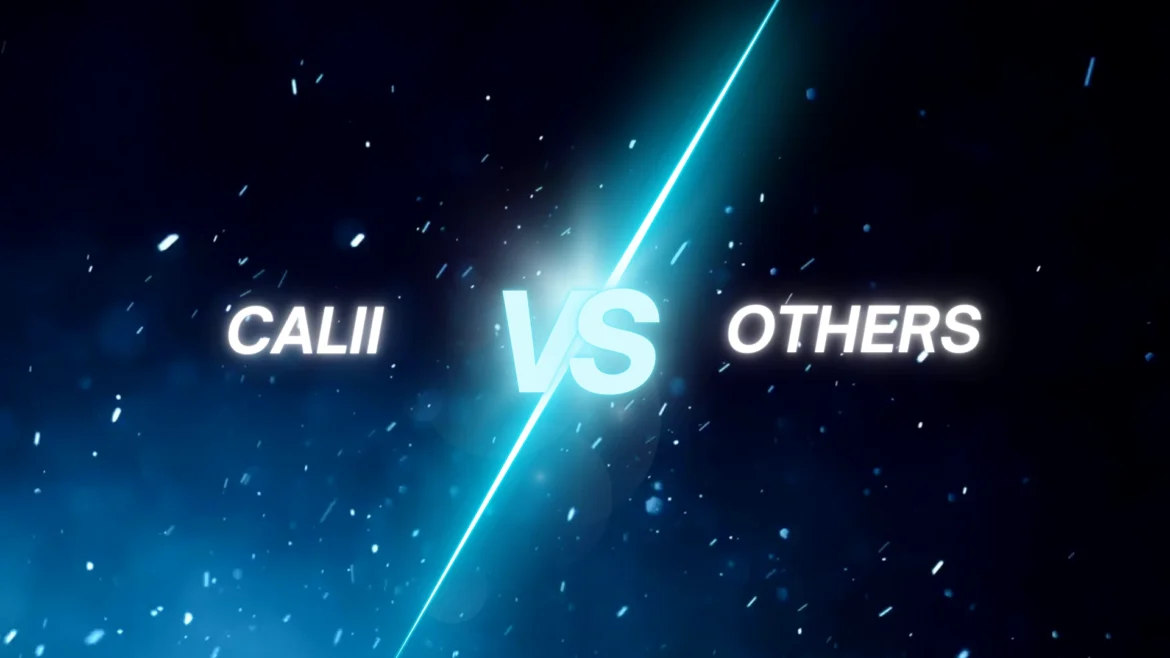 Calii vs Competitors What the Difference Calii vs. Competitors: What’s the Difference