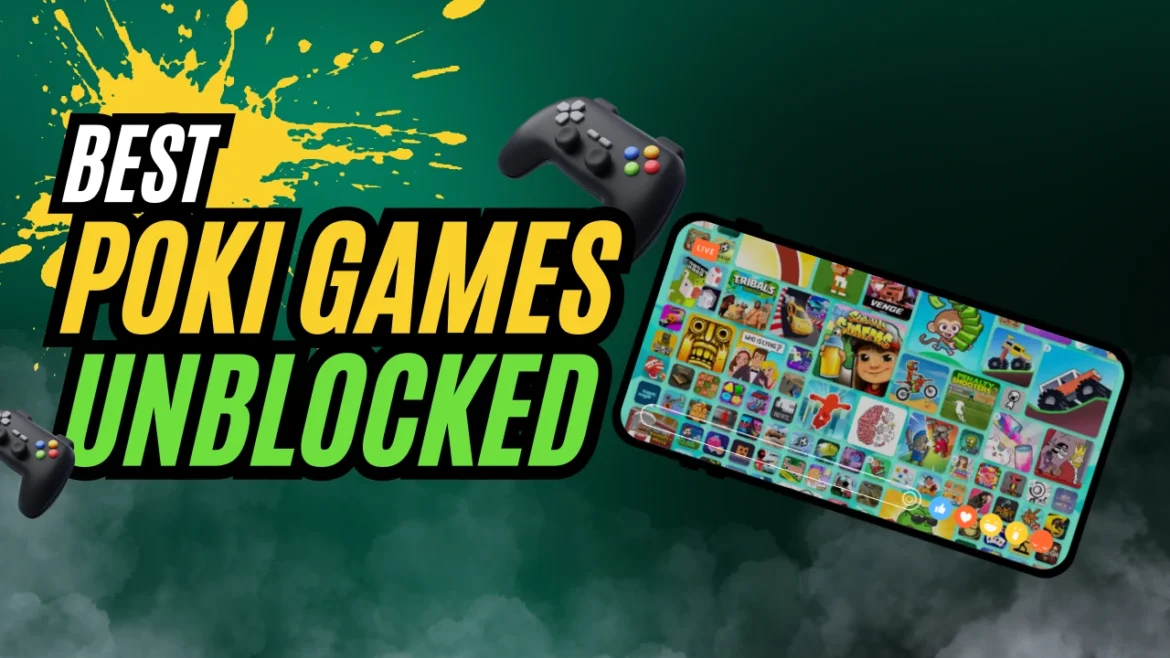 Poki Games Unblocked